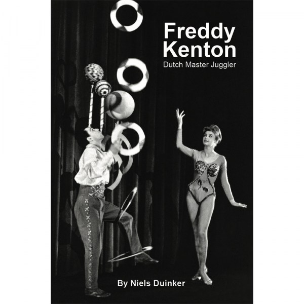 Freddy Kenton - Dutch Master Juggler